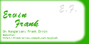 ervin frank business card